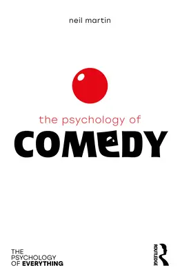 Psihologia comediei - The Psychology of Comedy