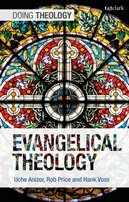 Teologie evanghelică - Evangelical Theology