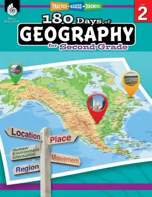 180 de zile de geografie pentru clasa a II-a: Practică, evaluare, diagnosticare - 180 Days of Geography for Second Grade: Practice, Assess, Diagnose