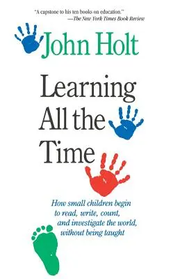 Învățând tot timpul - Learning All the Time