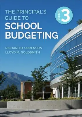 Ghidul directorului pentru elaborarea bugetului școlar - The Principal′s Guide to School Budgeting