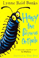 Harry, miriapodul otrăvitor - O poveste care te face să te zvârcolești - Harry the Poisonous Centipede - A Story to Make You Squirm