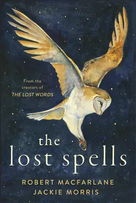 Vrăjile pierdute - The Lost Spells