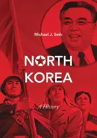 Coreea de Nord: O istorie - North Korea: A History
