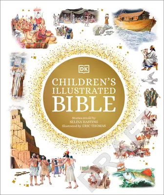 Biblia ilustrată pentru copii - The Children's Illustrated Bible