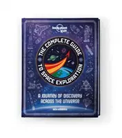Ghid complet pentru explorarea spațiului - Complete Guide to Space Exploration