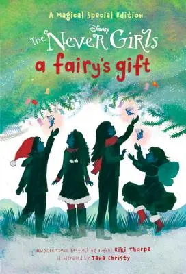 Darul unei zâne (Disney: The Never Girls) - A Fairy's Gift (Disney: The Never Girls)