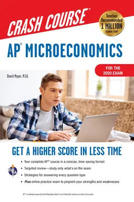 Ap(r) Microeconomics Crash Course, carte + online: Obțineți un punctaj mai mare în mai puțin timp - Ap(r) Microeconomics Crash Course, Book + Online: Get a Higher Score in Less Time