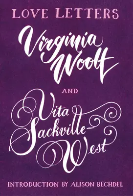 Scrisori de dragoste: Vita și Virginia - Love Letters: Vita and Virginia