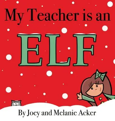 Profesorul meu este un elf - My Teacher is an Elf