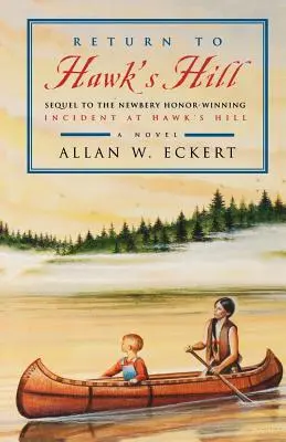 Întoarcerea la Hawk's Hill - Return to Hawk's Hill
