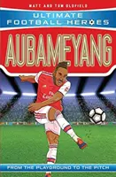 Aubameyang (Ultimate Football Heroes - seria de fotbal nr. 1) - Colectează-le pe toate! - Aubameyang (Ultimate Football Heroes - the No. 1 football series) - Collect them all!