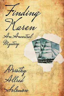 În căutarea lui Karen: Un mister ancestral - Finding Karen: An Ancestral Mystery