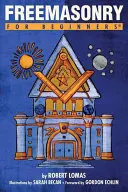 Francmasonerie pentru începători - Freemasonry for Beginners