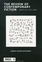 The Review of Contemporary Fiction: Robert Coover Festschrift, Volume XXXII, No. 1