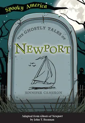Poveștile fantomatice din Newport - The Ghostly Tales of Newport