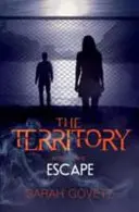 Teritoriu, evadare - Territory, Escape