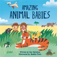 Privește și minunează: Bebeluși de animale uimitori - Look and Wonder: Amazing Animal Babies