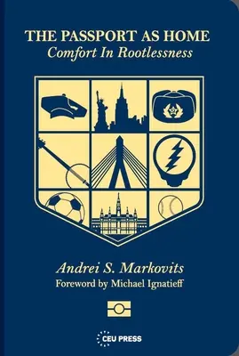 Pașaportul ca domiciliu: Confortul în dezrădăcinare - The Passport as Home: Comfort in Rootlessness
