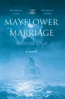 Căsătoria Mayflower - Mayflower Marriage