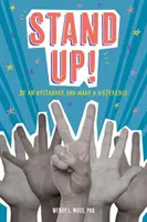 Stand Up!: Fii un Upstander și fă o diferență - Stand Up!: Be an Upstander and Make a Difference
