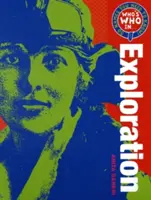 Who's Who in Exploration - 50 de nume pe care trebuie să le cunoști - Who's Who in Exploration - 50 Names You Need To Know