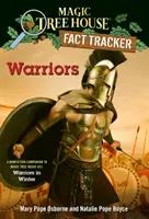 Războinici: Un însoțitor de non-ficțiune pentru Magic Tree House #31: Războinici în iarnă - Warriors: A Nonfiction Companion to Magic Tree House #31: Warriors in Winter