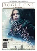 Star Wars: Rogue One: O poveste Star Wars raportul oficial al misiunii - Star Wars: Rogue One: A Star Wars Story the Official Mission Debrief