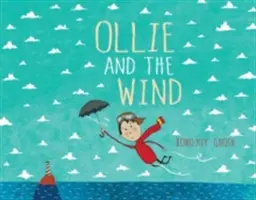 Ollie și vântul - Ollie and the Wind