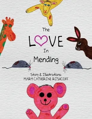 Dragostea în reparații - The Love In Mending