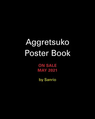 Cartea de afișe Aggretsuko: 12 modele rock de afișat - Aggretsuko Poster Book: 12 Rockin' Designs to Display