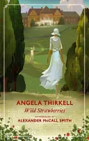 Wild Strawberries: Un clasic modern Virago - Wild Strawberries: A Virago Modern Classic