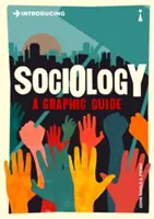 Introducere în sociologie: Un ghid grafic - Introducing Sociology: A Graphic Guide