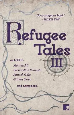 Povești despre refugiați: Volumul III - Refugee Tales: Volume III