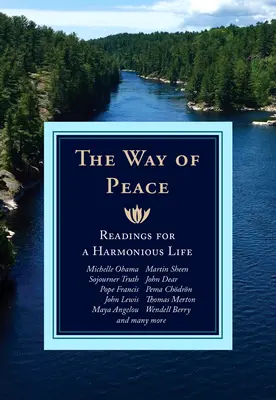 Calea păcii: Lecturi pentru o viață armonioasă - The Way of Peace: Readings for a Harmonious Life