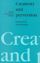 Creativitate și perversiune - Creativity and Perversion