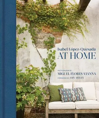Acasă: Isabel Lpez-Quesada - At Home: Isabel Lpez-Quesada