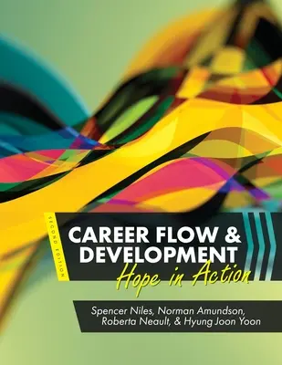 Fluxul și dezvoltarea carierei: Speranța în acțiune - Career Flow and Development: Hope in Action