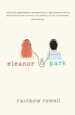 Eleanor & Park (Versiune spaniolă) - Eleanor & Park (Spanish Version)