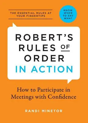 Robert's Rules of Order în acțiune: Cum să participați cu încredere la ședințe - Robert's Rules of Order in Action: How to Participate in Meetings with Confidence