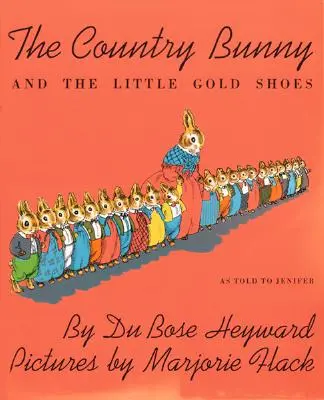 Iepurașul de la țară și micii pantofi aurii - The Country Bunny and the Little Gold Shoes
