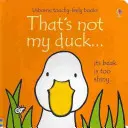 Asta nu e rața mea... - That's not my duck...