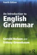 O introducere în gramatica engleză - An Introduction to English Grammar
