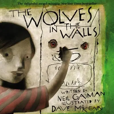 Lupii din ziduri (The Wolves in the Walls) - The Wolves in the Walls