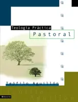 Teologa Prctica Pastorală - Teologa Prctica Pastoral