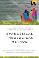 Metoda teologică evanghelică: Cinci puncte de vedere - Evangelical Theological Method: Five Views