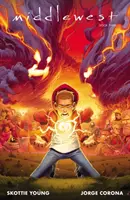 Middlewest Cartea Trei - Middlewest Book Three