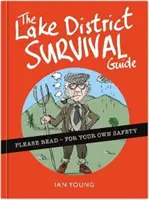 Lake District Survival Guide - Setul de instrumente esențiale pentru supraviețuirea vieții în Cumbria ca turist sau localnic - Lake District Survival Guide - The essential toolkit for surviving life in Cumbria as a tourist or local