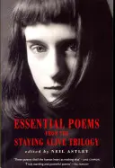 Poeme esențiale din trilogia Staying Alive - Essential Poems from the Staying Alive Trilogy