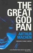 Marele zeu Pan/ Piramida strălucitoare/ Poporul alb - The Great God Pan/The Shining Pyramid/The White People